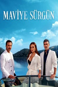 ������ � ������ ����� ��������� / Mavi Surgun / ��������� � ���� (�� ������� �����)