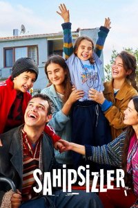 ������ � ������ ����������� / Sahipsizler (�� ������� �����)